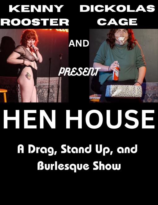 THE HEN HOUSE THE HEN HOUSE